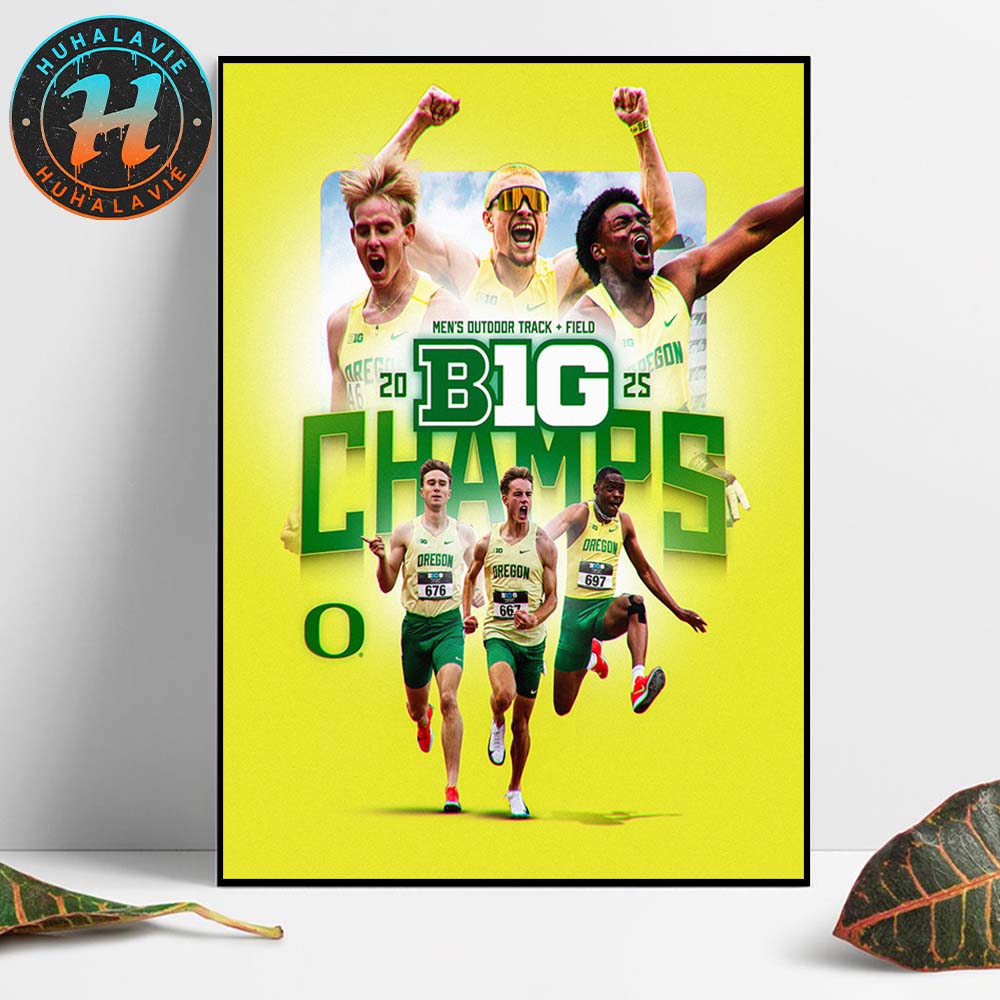 Oregon Ducks Are The 2025 Men's Outdoor Track And Field Champions Home Decor Poster Canvas Oregon Ducks Are The 2025 Men's Outdoor Track And Field Champions Home Decor Poster Canvas