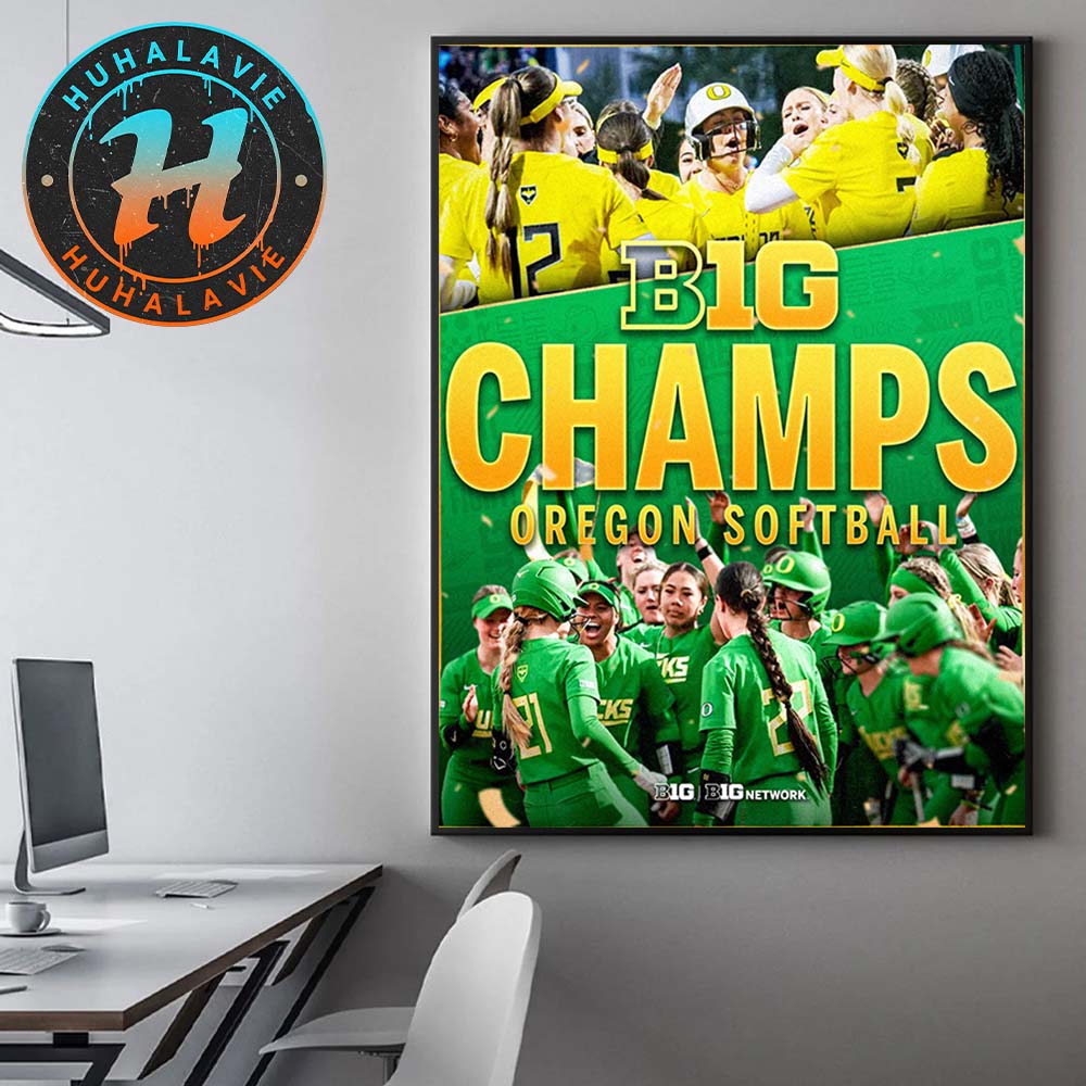Oregon Ducks Softball Is Now Officially The Outright 2025 Big Ten Conference Champion Poster Canvas Oregon Ducks Softball Is Now Officially The Outright 2025 Big Ten Conference Champion Poster Canvas