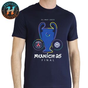 PSG Vs Inter Milan Final Munich 25 UEFA Champions League 2025 On May 31 Unisex T-Shirt