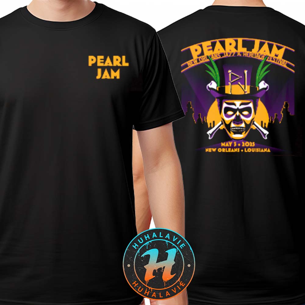 Pearl Jam New Orleans Jazz Heritage Festival Event Tee On May 3 Dark Matter Tour 2025 Two Sided Print Unisex T-Shirt Pearl Jam New Orleans Jazz Heritage Festival Event Tee On May 3 Dark Matter Tour 2025 Two Sided Print Unisex T-Shirt