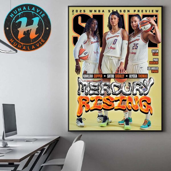 SLAM 256 Cover Kahleah Copper Alyssa Thomas And Satou Sabally The Phoenix Mercury Rising 2025 WNBA Season Preview Poster Canvas