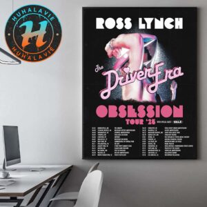 The Driver Era Obsession World Tour 2025 Dates List Cover Ross Lynch Home Decor Poster Canvas