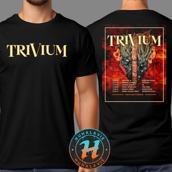 Trivium UK And EU Tour 2025 Dates List Start In Derbyshire UK On August 8 2025 Two Sided Print Classic T-Shirt