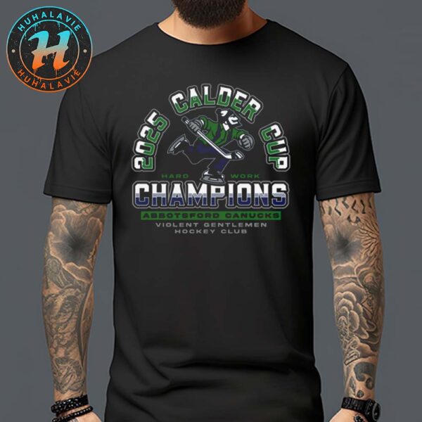 Abbotsford Canucks Violent Gentlemen 2025 Calder Cup Champions Black Vintage T-Shirt