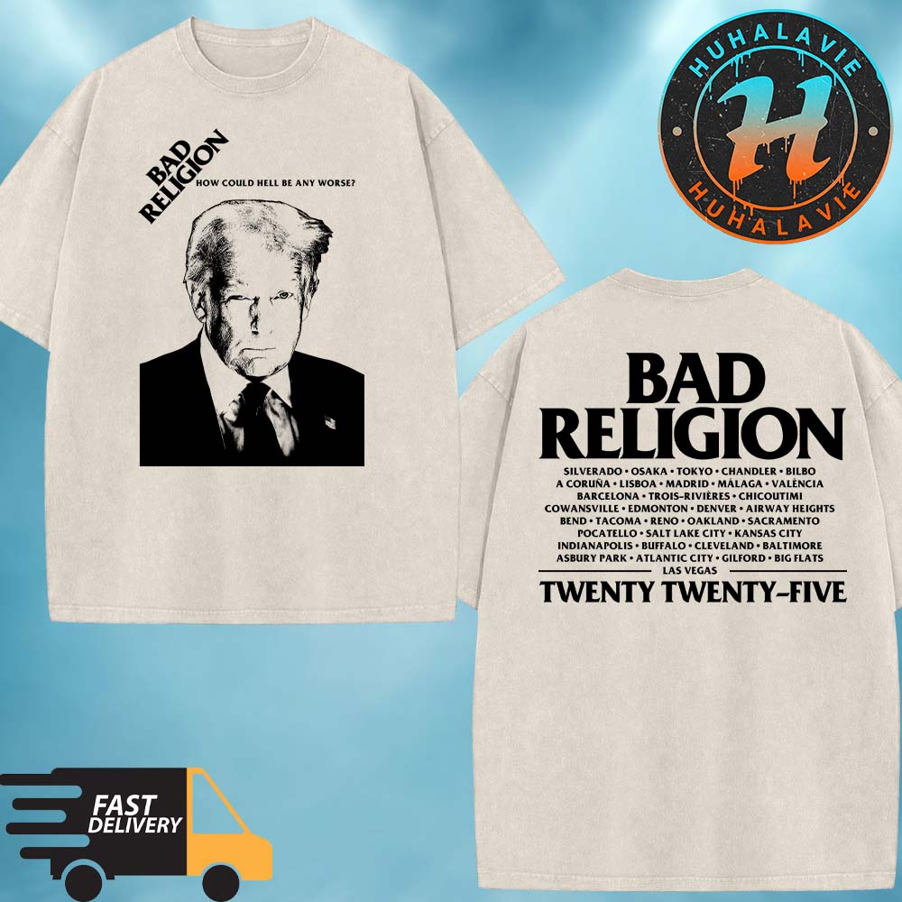 Bad Religion Merch 2025 Donald Trump Hell Tee How Could Hell Be Any Worse Washed T-Shirt Bad Religion Merch 2025 Donald Trump Hell Tee How Could Hell Be Any Worse Washed T-Shirt