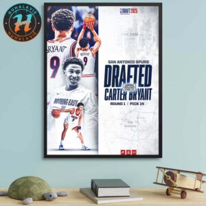 Carter Bryant Select By San Antonio Spurs With The Round 1 Pick 14 In NBA Draft 2025 Home Decor Poster Canvas