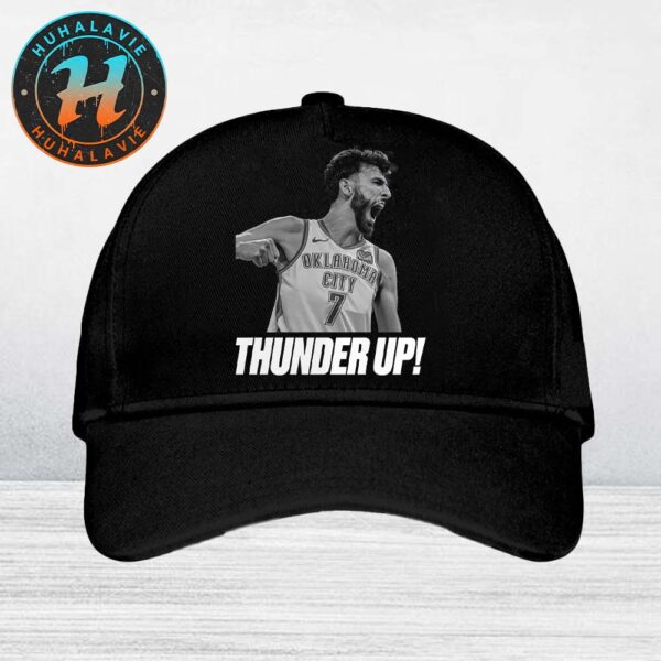 Chet Holmgren Thunder Up Oklahoma City Thunder Celebration 2025 NBA Finals Champions Snapback Hat Classic Cap