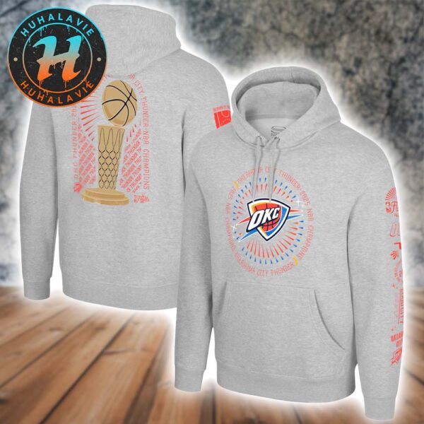 Congrats Oklahoma City Thunder Stadium Essentials 2025 NBA Finals Champions Chosen One Pullover Hoodie T-Shirt