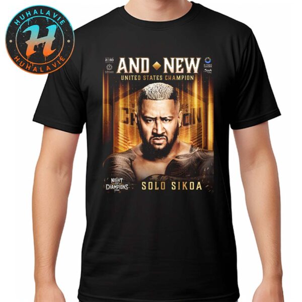 Congrats Solo Sikoa And Still United States Champion At WWE Night Of Champions 2025 Classic T-Shirt