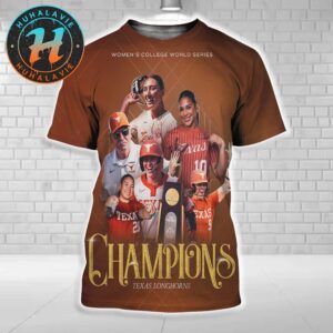 Congrats Texas Longhorns Softball Named To 2025 NCAA Womens College World Series Champions All Over Print Shirt