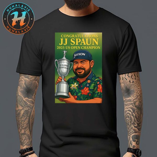 Congratulations To JJ Spaun The 2025 US Open Champion At Oakmont Classic T-Shirt