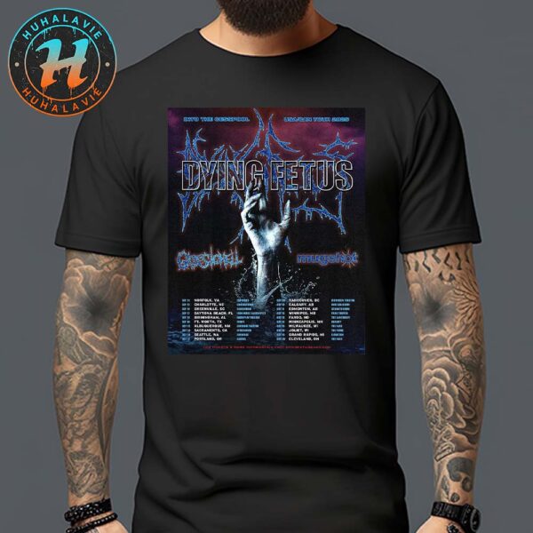 Dying Fetus Into The Cesspool US And Canada Tour 2025 Dates List Kicks Off In Norfolk VA On September 24 2025 Unisex T-Shirt