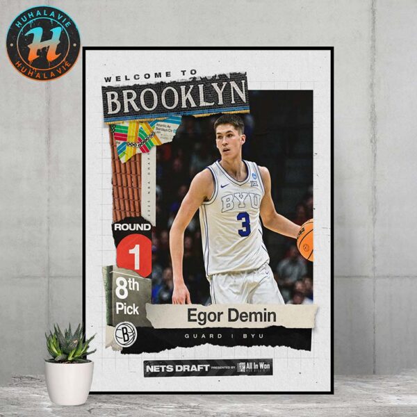 Egor Demin Select By Brooklyn Nets With The Round 1 Pick 8 In NBA Draft 2025 Home Decor Poster Canvas