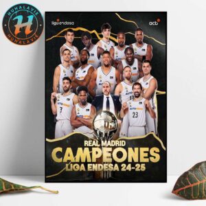El Real Madrid Baloncesto Se Corono Campeon De La Liga Endesa 2024-25 Home Decor Poster Canvas