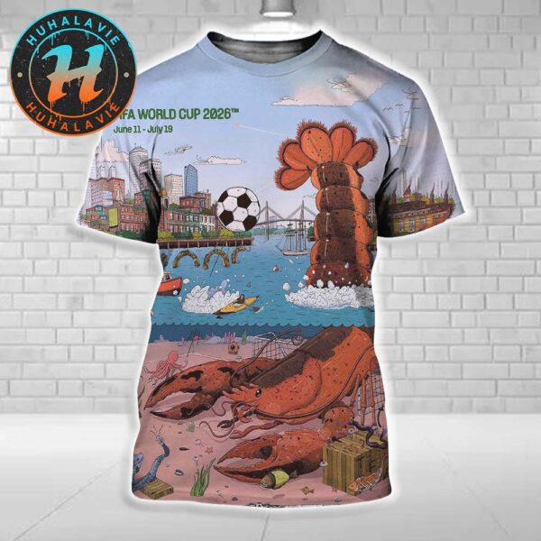 FIFA World Cup 2026 Boston Host City Poster Art By John Rego On June 11th-July 19th 2025 All Over Print Shirt