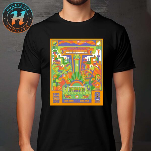 FIFA World Cup 2026 Mexico City Host City Poster Art By Cuemanche On June 11th-July 19th 2025 Vintage T-Shirt