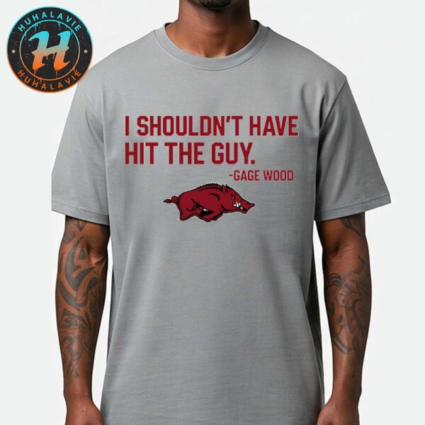 Gage Wood I Shouldn’t Have Hit The Guy Arkansas Razorbacks Baseball Unisex T-Shirt