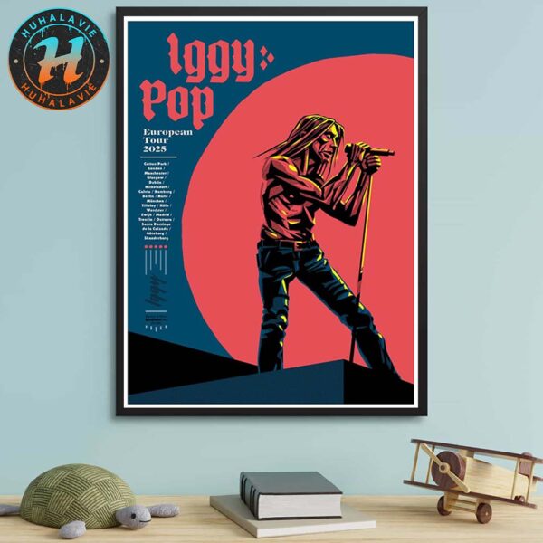 Iggy Pop Band European Tour 2025 Poster List Cities Home Decor Poster Canvas