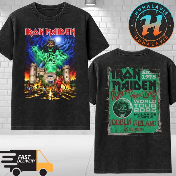 Iron Maiden Dublin Ireland Exclusive On June 25 Run For Your Lives Tour 2025 At Malahide Castle Washed T-Shirt