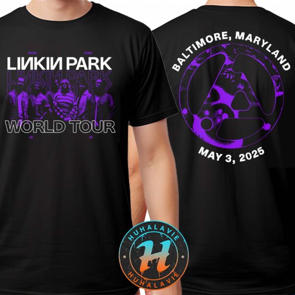 Linkin Park Baltimore 2025 CFG Bank Arena MD On May 3rd From Zero Tour 2025 Two Sided Print Unisex T-Shirt