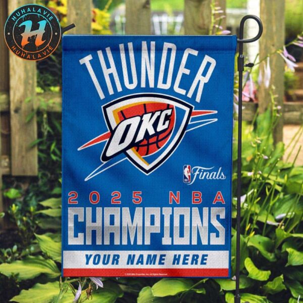 Oklahoma City Thunder 2025 NBA Finals Champions Personalized Name Garden Flag
