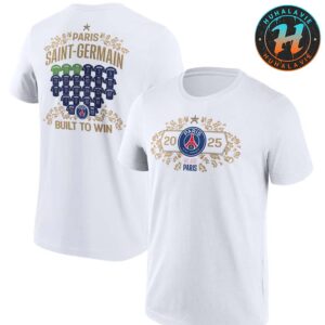 PSG Champions d’Europe Maillot Roster Built To Win UCL Champions 2025 White Two Sided Print T-Shirt