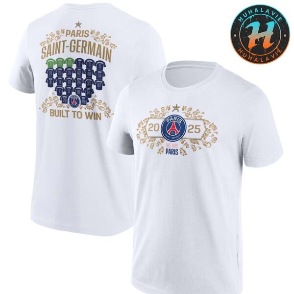 PSG Champions d’Europe Maillot Roster Built To Win UCL Champions 2025 White Two Sided Print T-Shirt