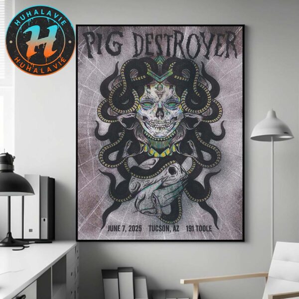 Pig Destroyer Tucson AZ Tonight Poster At 191 Toole On June 7 2025 Home Decor Poster Canvas
