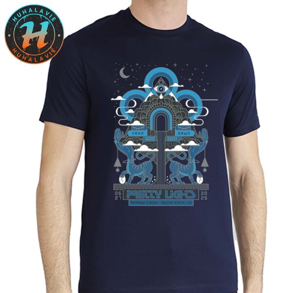 Pretty Lights Yahn Dawn Poster Night 1 In Buena Vista CO At Meadow Creek On June 27 2025 Vintage T-Shirt