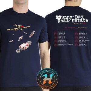 Sunny Day Real Estate United States Canada And United Kingdom Tour 2025 Dates List Kicks Off In Montreal QC On May 28 2025 Two Sided Print T-Shirt