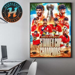 The Florida Panthers Are Your 2025 Back-To-Back Stanley Cup Champions NHL Home Decor Poster Canvas
