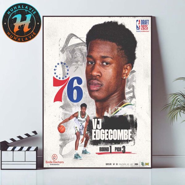 VJ Edgecombe Select By Philadelphia 76ers With The Round 1 Pick 3 In 2025 NBA Draft Home Decor Poster Canvas
