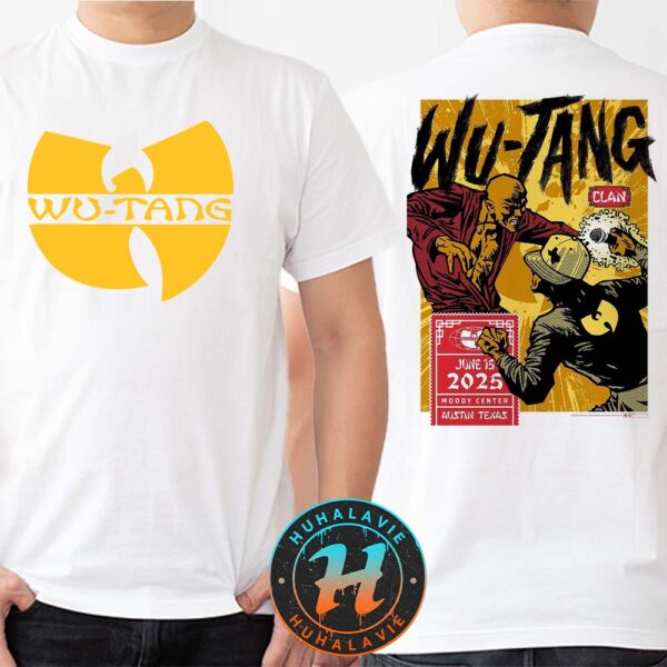 Wu Tang Clan Austin Texas Concert Poster At Moody Center On June 15 2025 Two Sided Print T-Shirt
