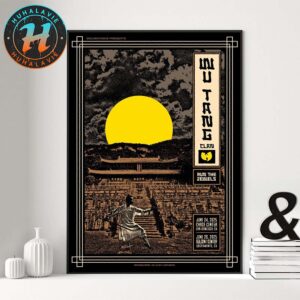 Wu Tang Clan With Run The Jewels San Francisco And Sacramento 2025 Poster On June 24 2025 At Chase Center And  On June 26 2025 At Golden 1 Center Home Decor Poster Canvas