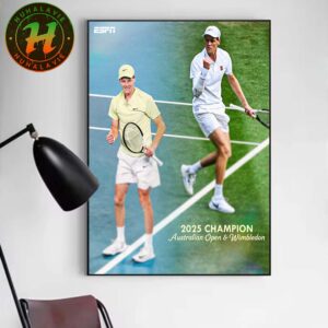 2025 Champion Australian Open And Wimbledon Jannik Sinner Defeats Defending Wimbledon Champion Carlos Alcaraz Poster Canvas