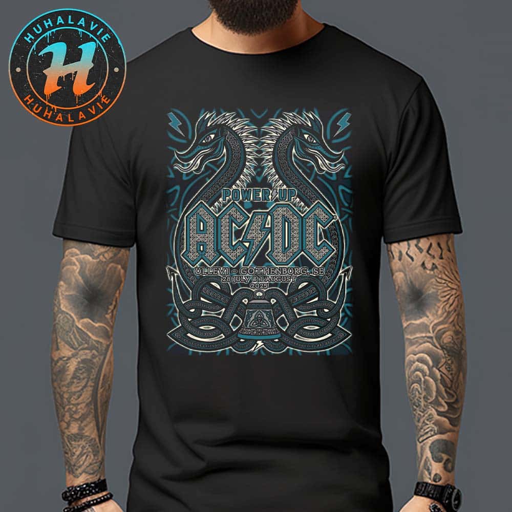ACDC Gothenburg 2025 PWR UP Event Tour Concert Poster At Ullevi Stadium On July 28 And August 1 2025 Unisex T-Shirt ACDC Gothenburg 2025 PWR UP Event Tour Concert Poster At Ullevi Stadium On July 28 And August 1 2025 Unisex T-Shirt