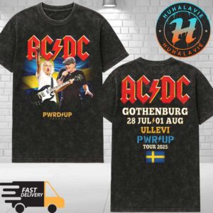 ACDC Gothenburg Sweden 2025 PWR UP Event Tour Merchandise At Ullevi Stadium Tee On July 28 And August 1 2025 Washed T-Shirt