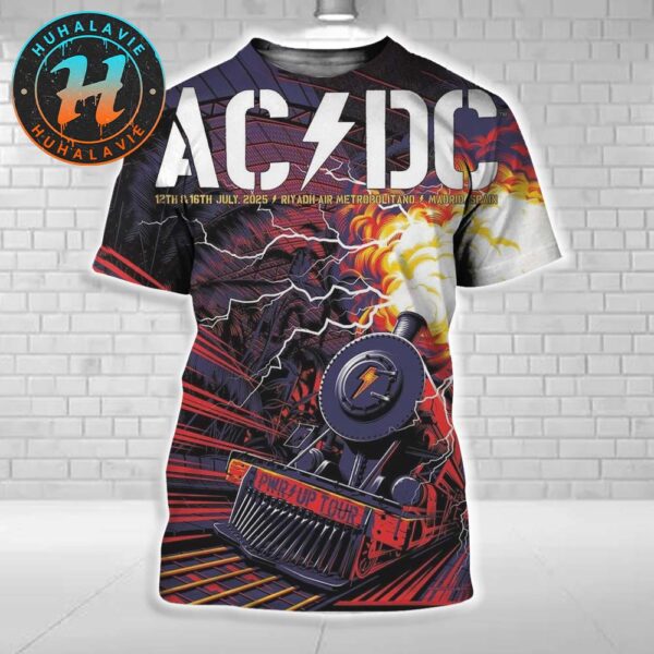 ACDC Madrid PWR UP Tour 2025 Concert Poster At Riyadh Air Metropolitano In Madrid Spain On July 12th And 16th 2025 All Over Print Shirt