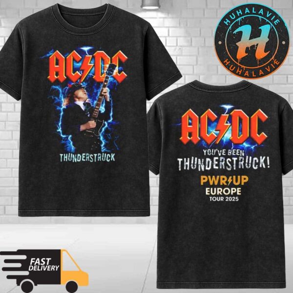 ACDC Thunderstruck Exclusive Tee PWR UP Tour 2025 You’ve Been Thunderstruck Washed T-Shirt
