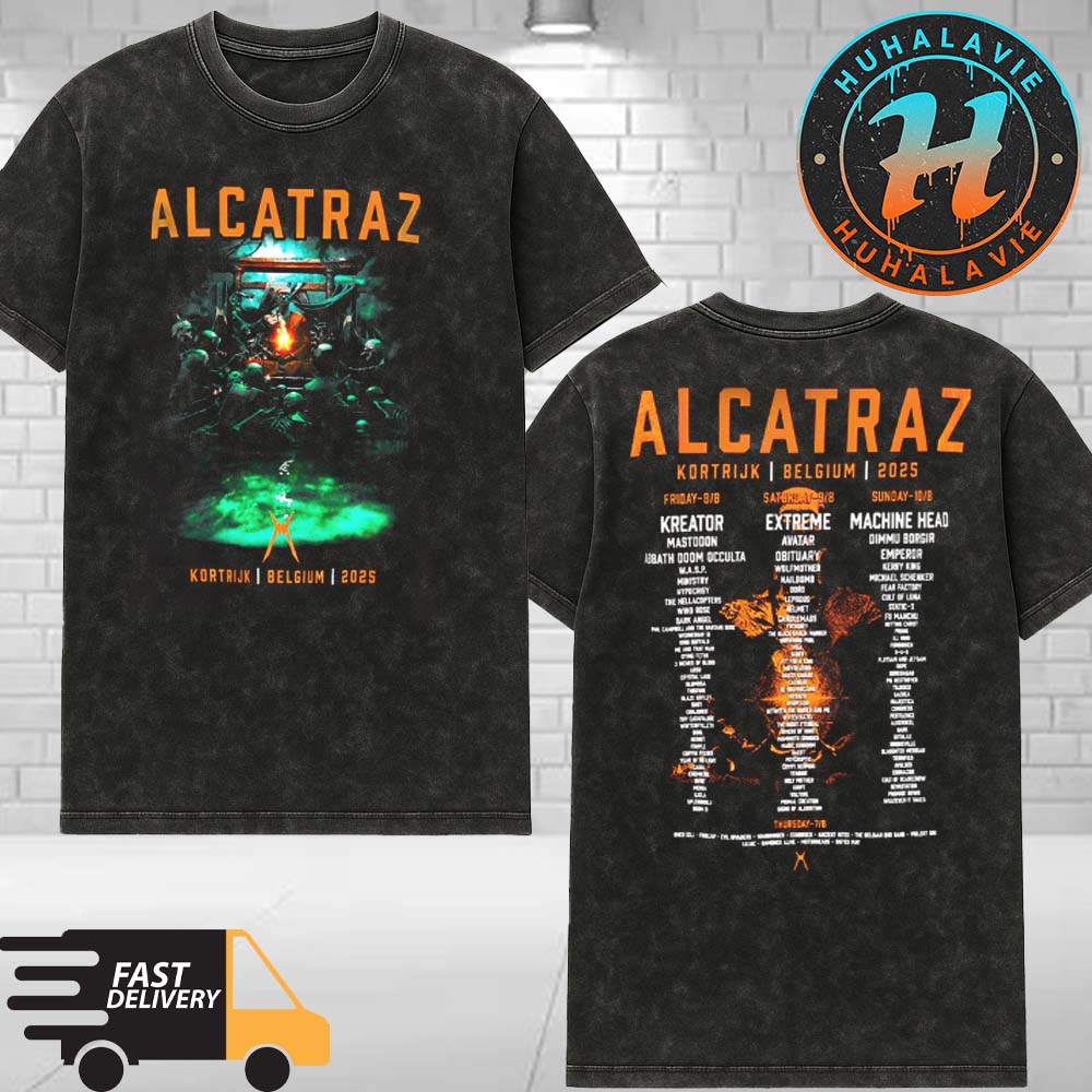 Alcatraz Open Air 2025 Festival Kortrijk Belgium Exclusive Tee On August 7th 8th 9th And 10th 2025 Washed T-Shirt Alcatraz Open Air 2025 Festival Kortrijk Belgium Exclusive Tee On August 7th 8th 9th And 10th 2025 Washed T-Shirt