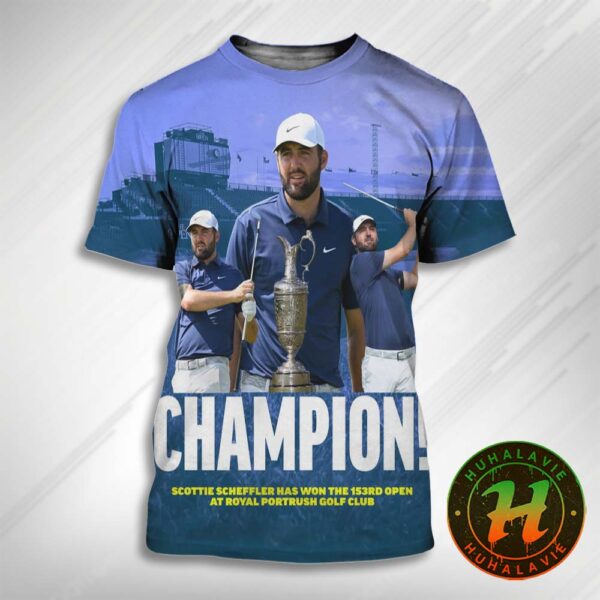American Scottie Scheffler Has Won The 153rd British Open At Royal Portrush Golf Club In Northern Ireland 2025 All Over Print T-Shirt