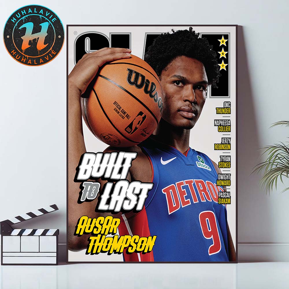 Ausar Thompson Is Built To Last Team Detroit Pistons Magazine Cover SLAM 257 Home Decor Poster Canvas Ausar Thompson Is Built To Last Team Detroit Pistons Magazine Cover SLAM 257 Home Decor Poster Canvas
