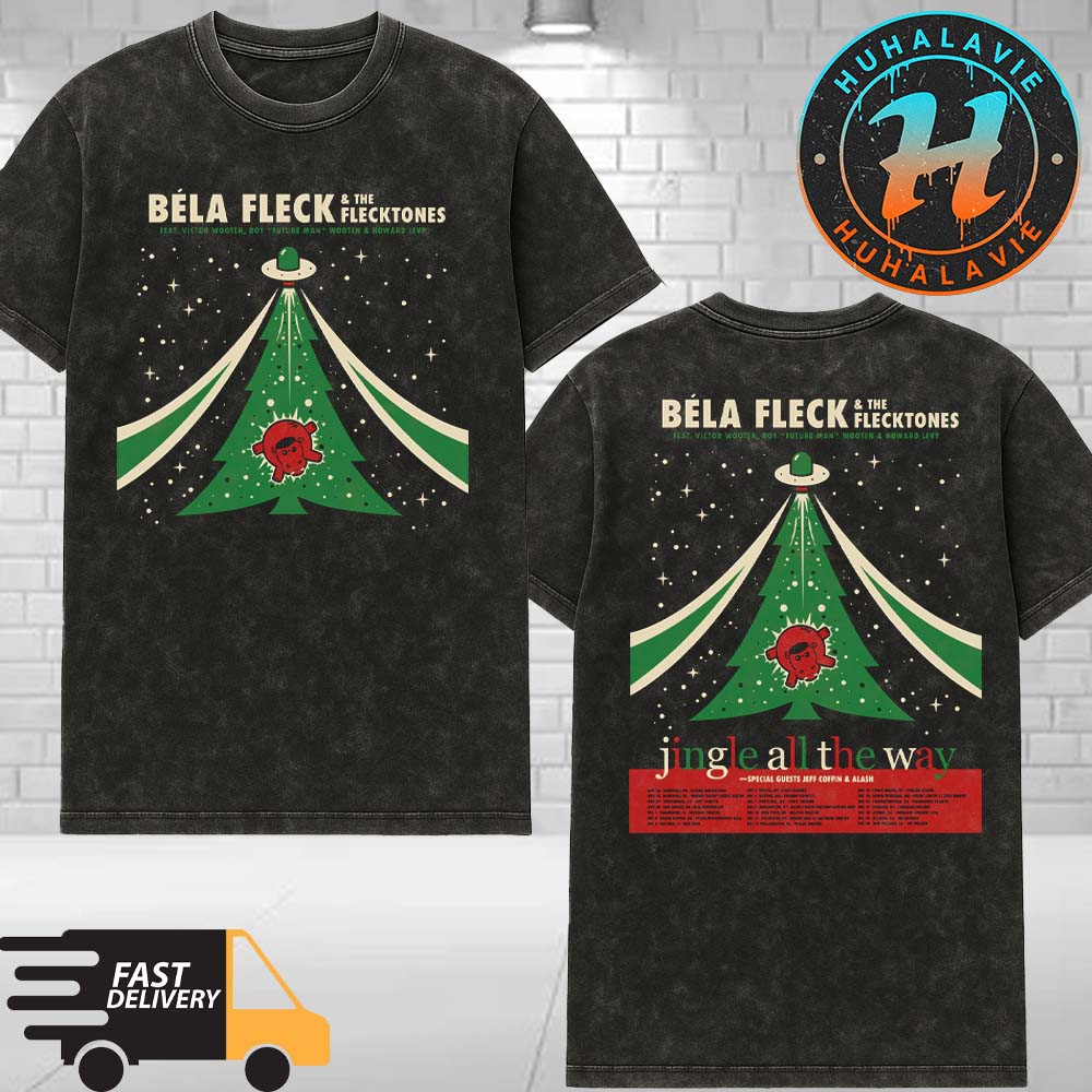 Béla Fleck And the Flecktones Jingle All The Way Holiday Tour 2025 Date List Kicks Off In Nashville TN On November 26th 2025 Washed T-Shirt Béla Fleck And the Flecktones Jingle All The Way Holiday Tour 2025 Date List Kicks Off In Nashville TN On November 26th 2025 Washed T-Shirt