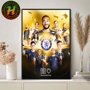 Chelsea FC Clinched The 2025 FIFA Club World Cup Champions On July 13 2025 Home Decor Poster Canvas