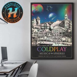 Coldplay Toronto ON Music Of The Spheres Tour 2025 Limited Edition Tour Poster At Rogers Stadium On July 7th 8th 11th And 12th World Tour 2025 Home Decor Poster Canvas