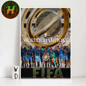 Congrats Chelsea FC Named To FIFA Club World Cup 2025 Champions Home Decor Poster Canvas