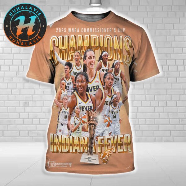 Congrats Indiana Fever Are Your 2025 WNBA Commissioner’s Cup Champions All Over Print Shirt