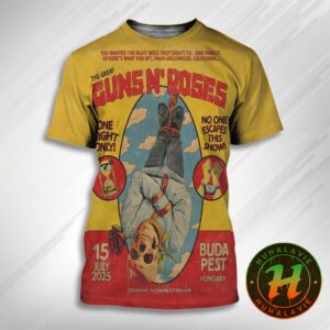 Guns N’ Roses In Budapest Hungary Tonight Poster On July 15th 2025 At Ferenc Puskas Stadium All Over Print T-Shirt