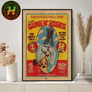 Guns N’ Roses In Budapest Hungary Tonight Poster On July 15th 2025 At Ferenc Puskas Stadium Home Decor Poster Canvas