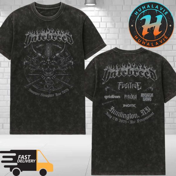 Hatebreed Summer Slaughter Tour 2025 Merch Tee In Huntington NY At The Paramount On July 17th Washed T-Shirt